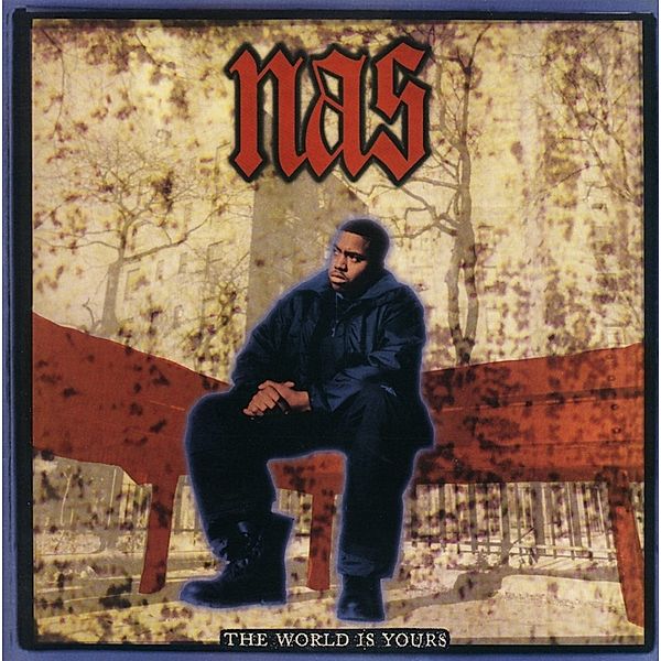 World Is Yours, Nas