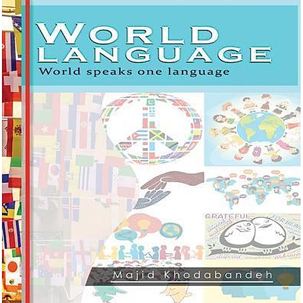 World Language / Magic Mason, Majid Khodabandeh