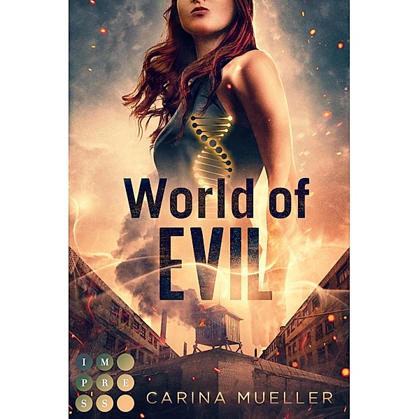 World of Evil (Brennende Welt 2) / Brennende Welt Bd.2, Carina Mueller
