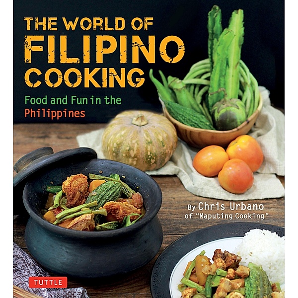 World of Filipino Cooking, Chris Urbano