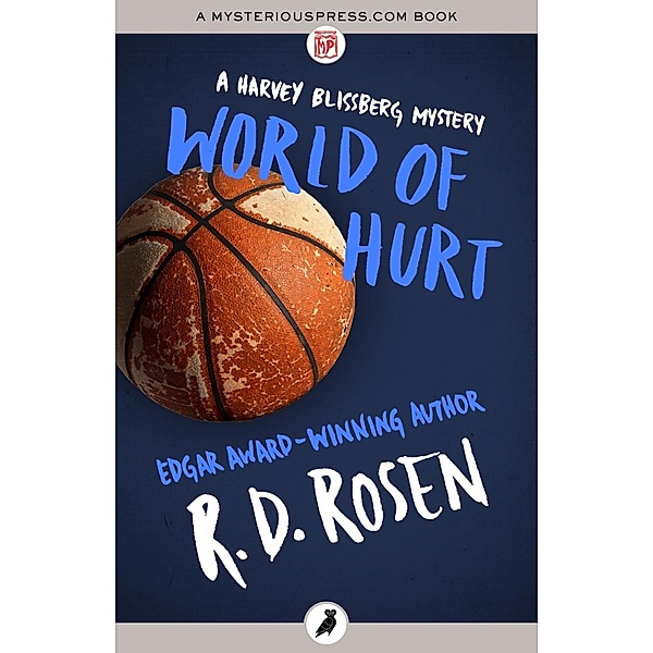 World of Hurt, R. D. Rosen
