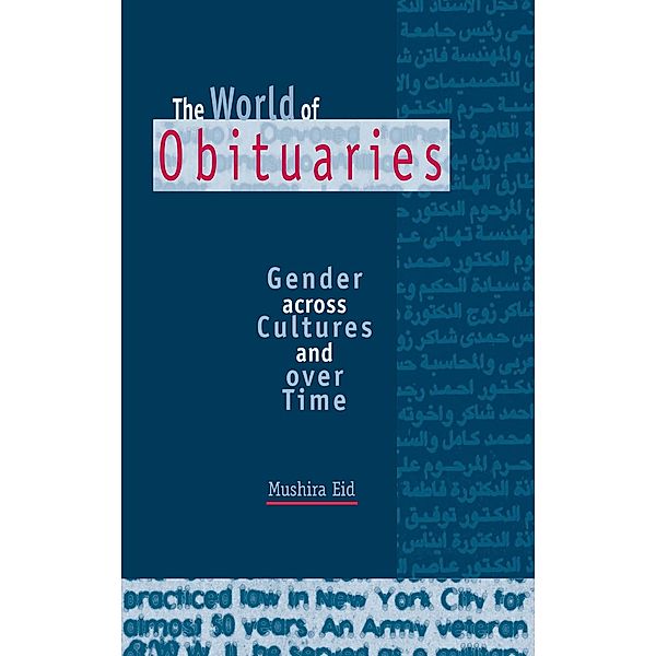 World of Obituaries, Mushira Eid