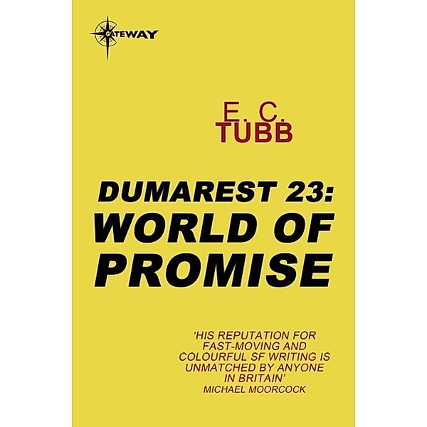 World of Promise / Dumarest Saga Bd.23, E. C. Tubb
