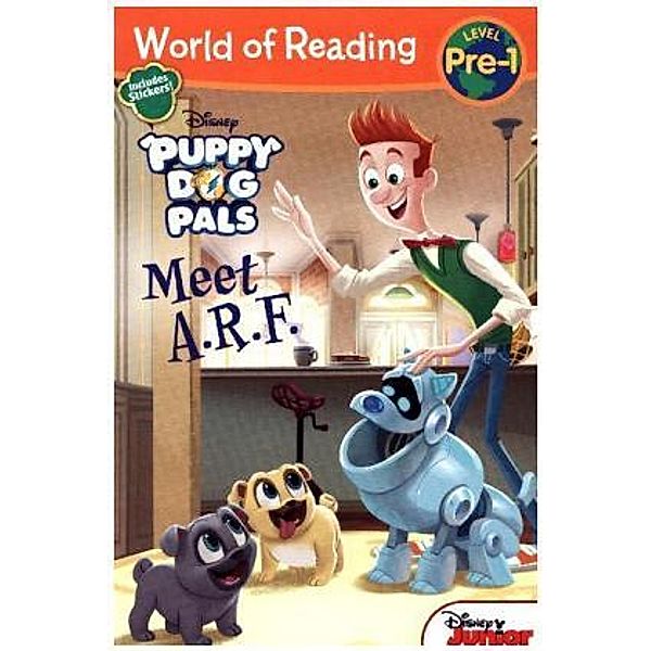 World of Reading: Puppy Dog Pals A.R.F., Disney Book Group