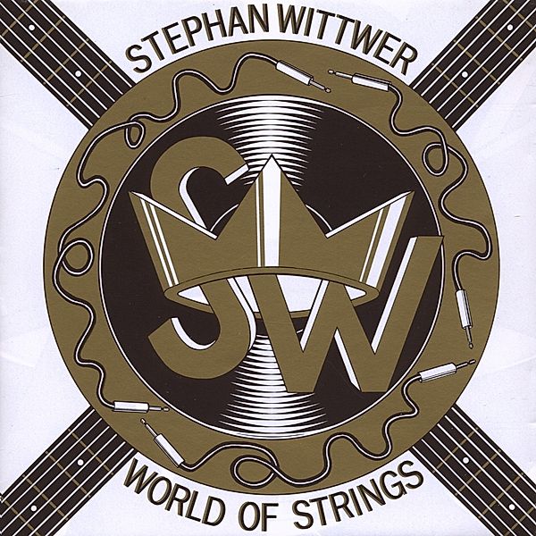 World Of Strings, Stephan Wittwer