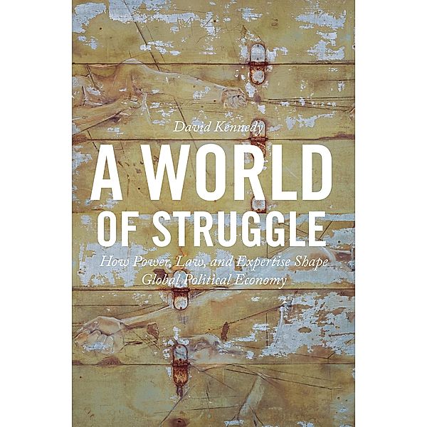 World of Struggle, David Kennedy