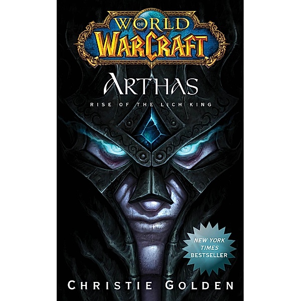 World of Warcraft: Arthas, Christie Golden