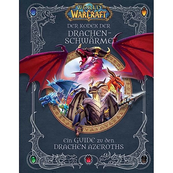 World of Warcraft: Der Kodex der Drachenschwärme, Doug Walsh, Sandra Rosner