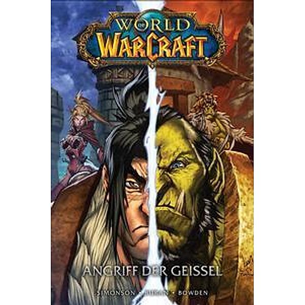 World of Warcraft - Graphic Novel - Angriff der Geißel, Walter Simonson, Mike Bowden, Jon Buran