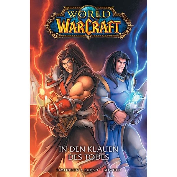 World of Warcraft - Graphic Novel - In den Klauen des Todes, Walter Simonson, Mike Bowden, Jon Buran