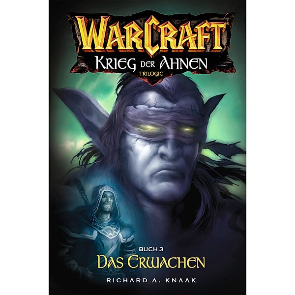World of Warcraft: Krieg der Ahnen III / World of Warcraft, Richard Knaak