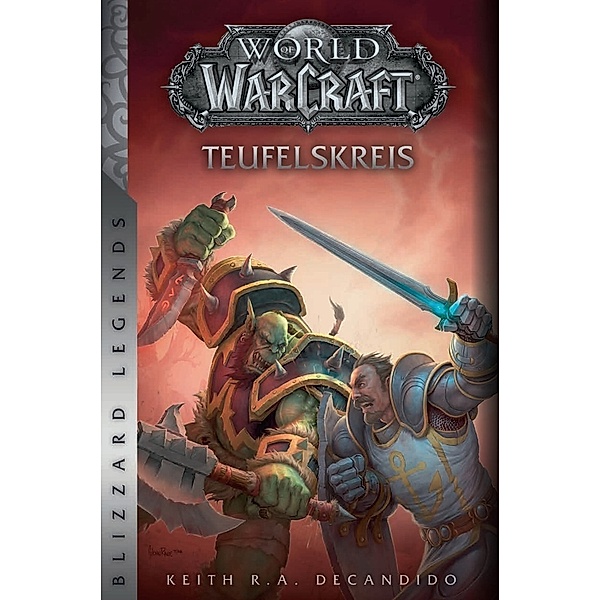 World of Warcraft: Teufelskreis, Keith R.A. DeCandido