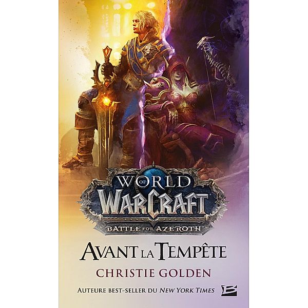World of Warcraft : Warcraft: Avant la tempête / Gaming, Christie Golden