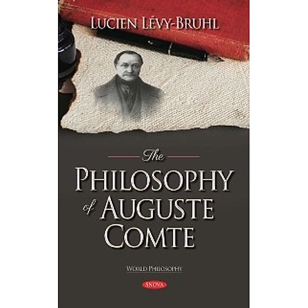 World Philosophy: Philosophy of Auguste Comte