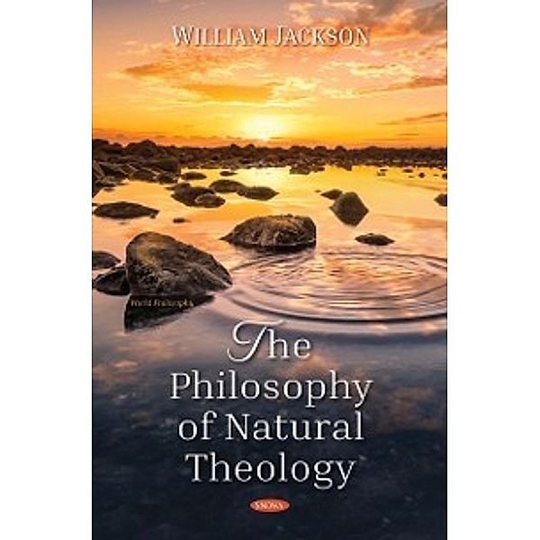 World Philosophy: Philosophy of Natural Theology