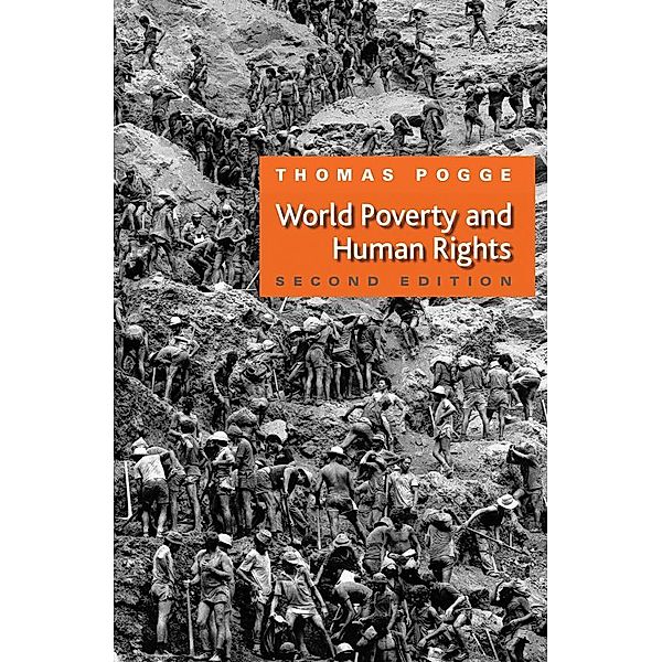 World Poverty and Human Rights, Thomas W. Pogge