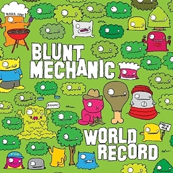 World Record, Blunt Mechanic