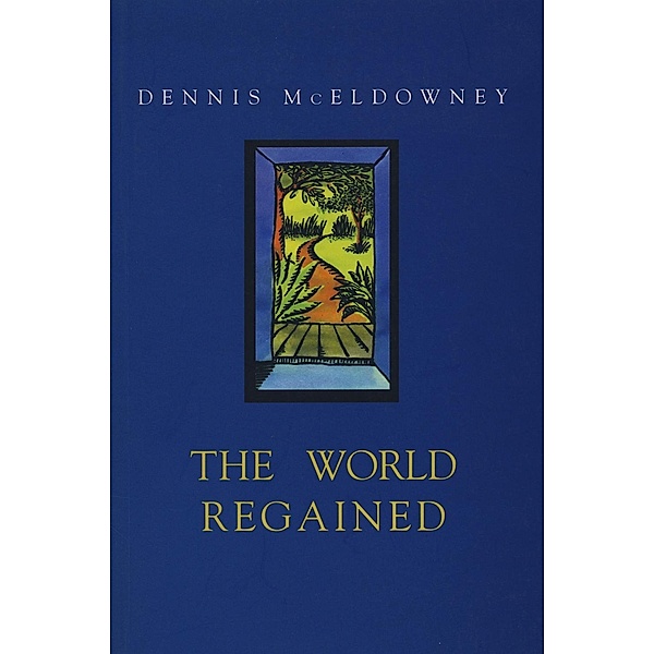 World Regained, Dennis Mceldowney