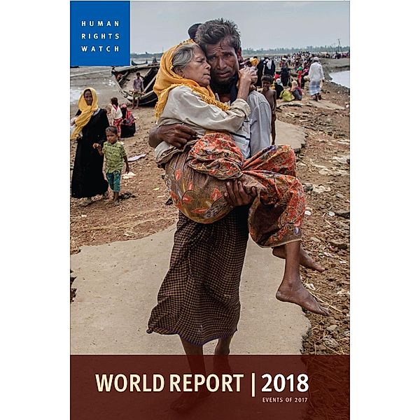 World Report 2018, Human Rights Watch