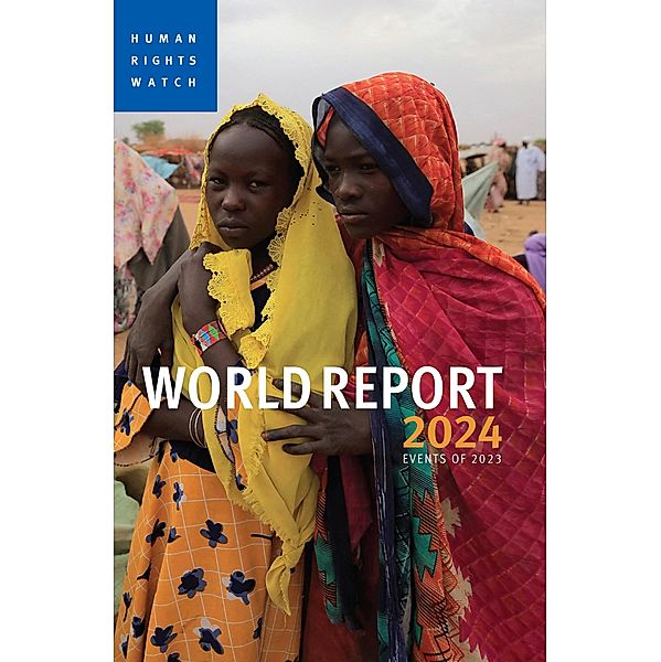 World Report 2024, Human Rights Watch