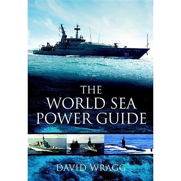 World Sea Power Guide, David Wragg
