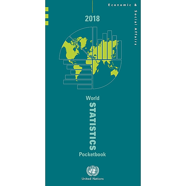 World Statistics Pocketbook (Ser. V): World Statistics Pocketbook 2018