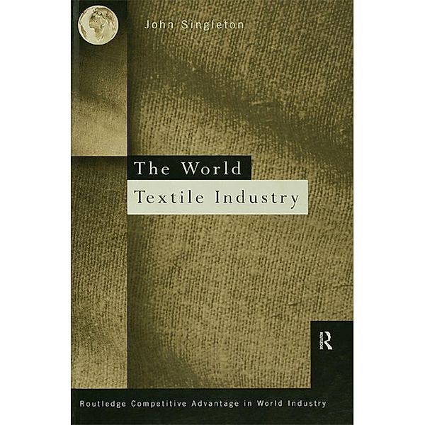 World Textile Industry, John Singleton