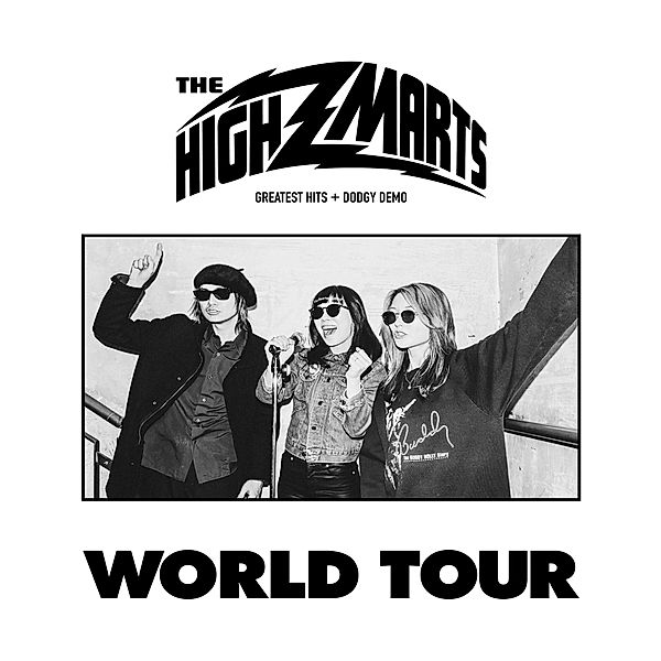 World Tour, The Highmarts