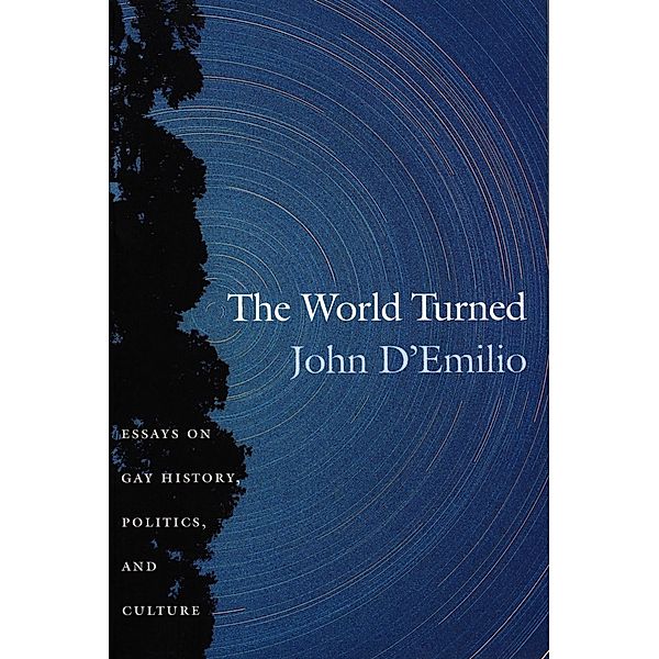 World Turned, D'Emilio John D'Emilio