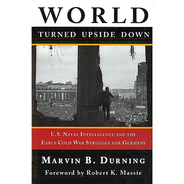 World Turned Upside Down, Durning Marvin B. Durning