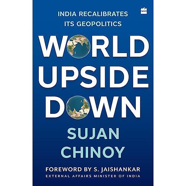 World Upside Down, Sujan R. Chinoy