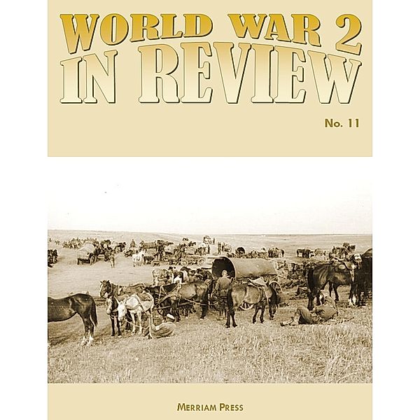 World War 2 In Review No. 11, Merriam Press