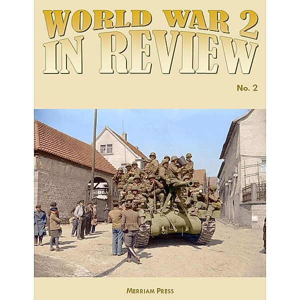 World War 2 In Review No. 2, Merriam Press