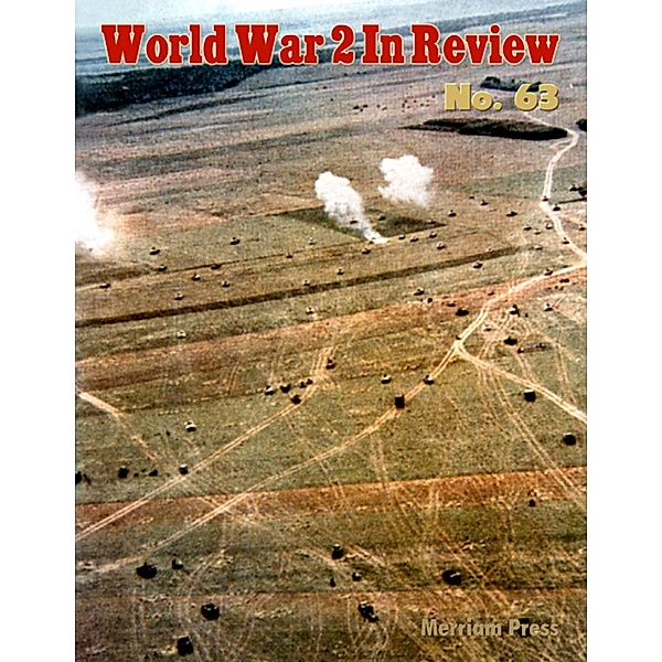 World War 2 In Review No. 63, Merriam Press