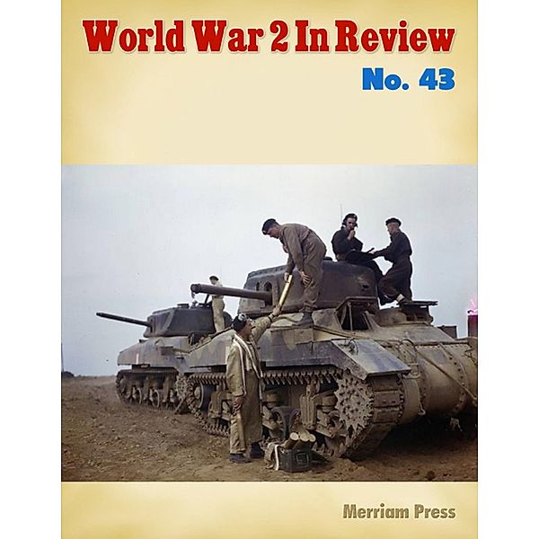 World War 2 In Review Number 43, Merriam Press