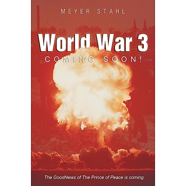 World War 3 Coming Soon!, Meyer Stahl