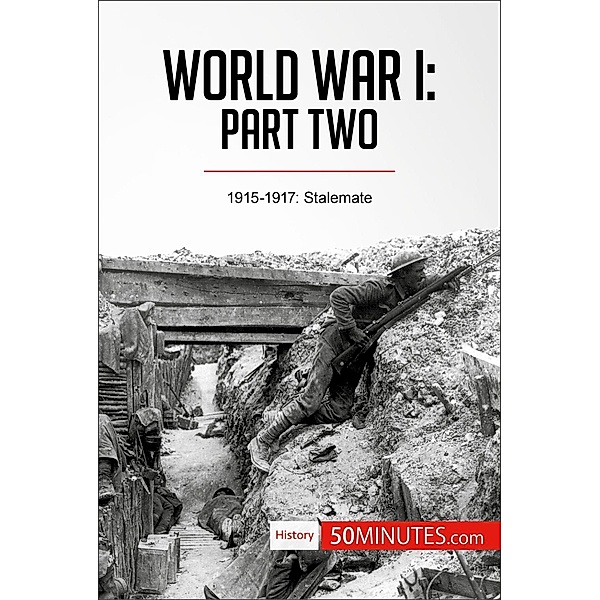 World War I: Part Two, 50minutes