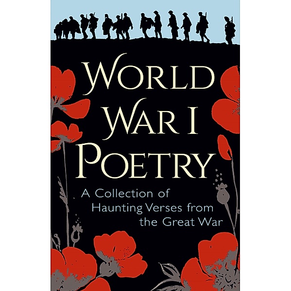 World War I Poetry, Siegfried Sassoon, Rupert Brooke, Wilfred Owen, Edith Wharton