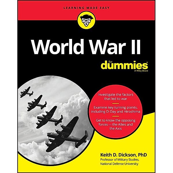 World War II For Dummies, Keith D. Dickson