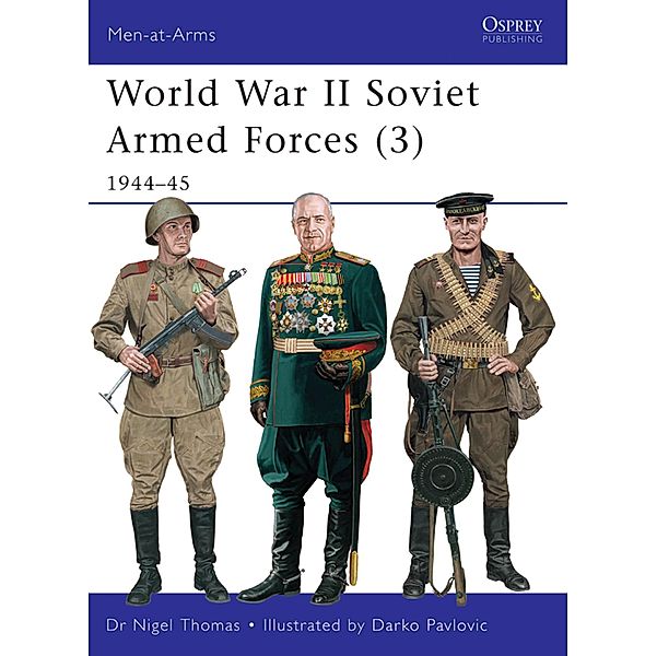 World War II Soviet Armed Forces (3), Nigel Thomas