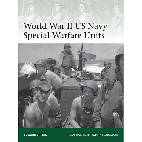World War II US Navy Special Warfare Units, Eugene Liptak