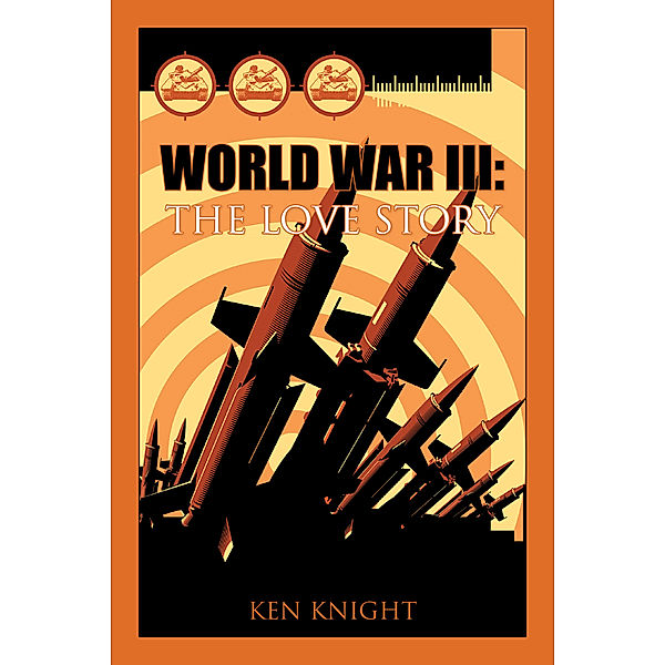 World War Iii: the Love Story, Ken Knight