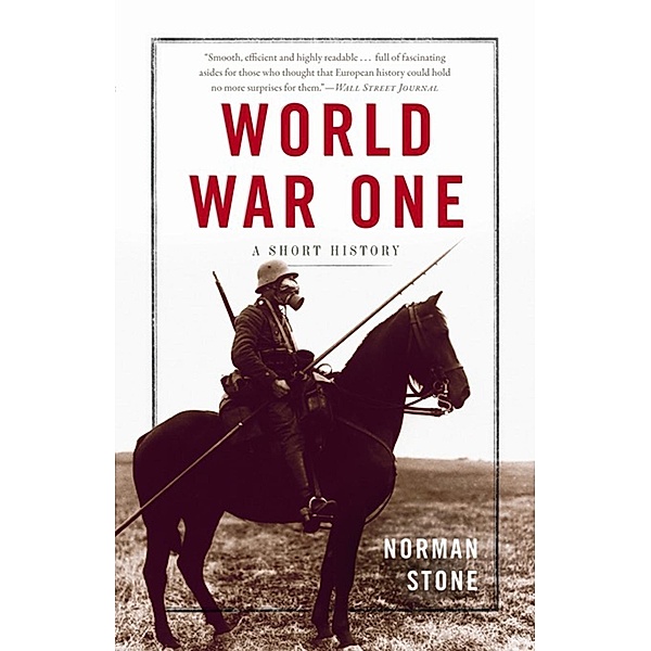 World War One, Norman Stone