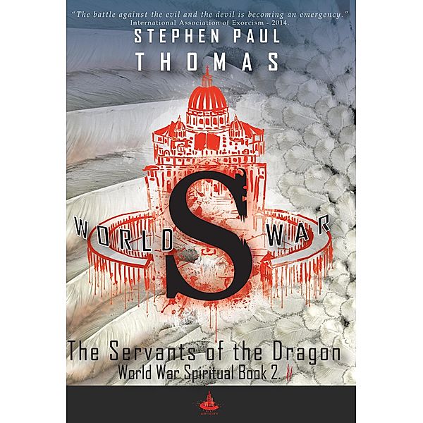 World War S 2 / World War Spiritual Bd.2, Stephen Paul Thomas