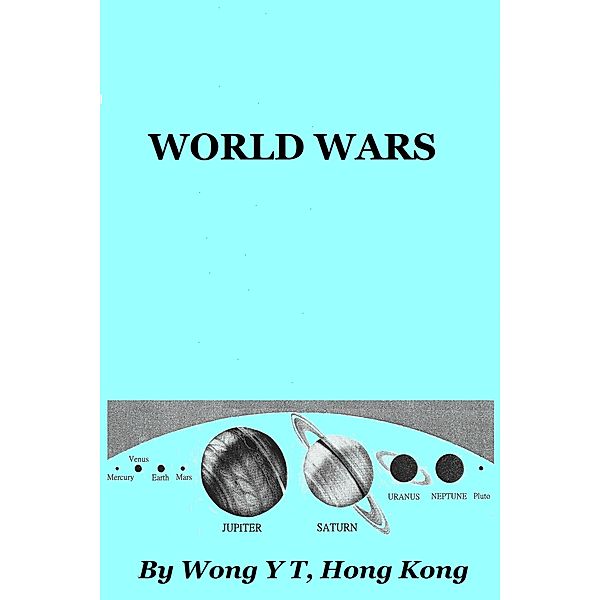 World Wars, Wong Y T