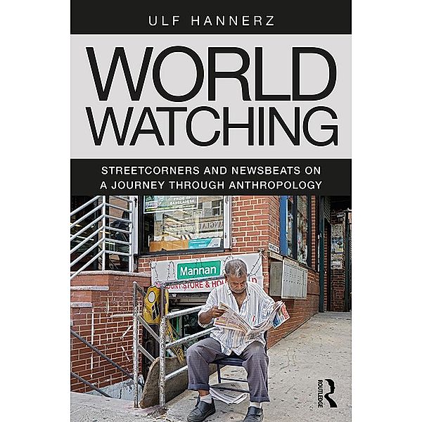 World Watching, Ulf Hannerz