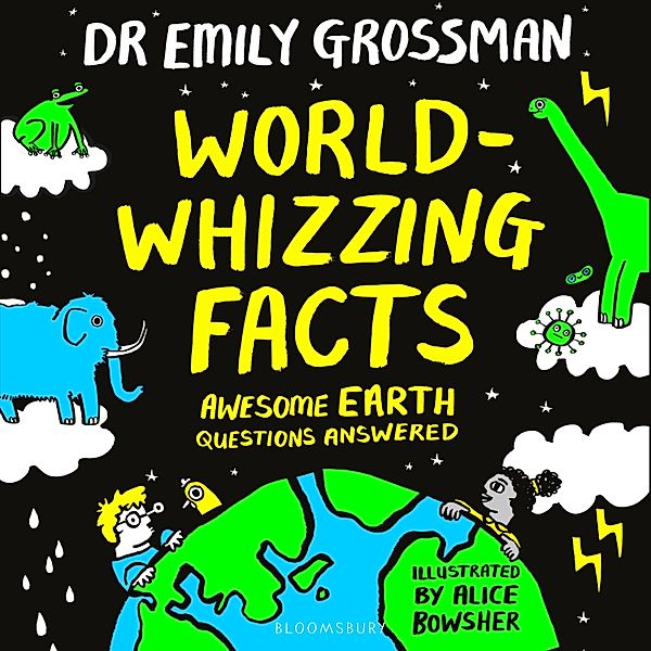 World-whizzing Facts, Emily Grossman