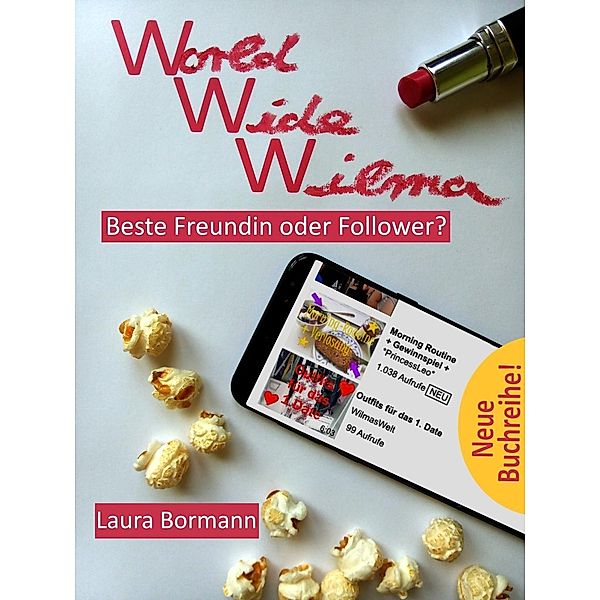 World wide Wilma, Laura Bormann