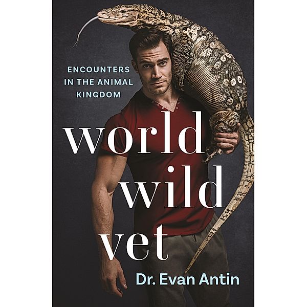 World Wild Vet, Evan Antin