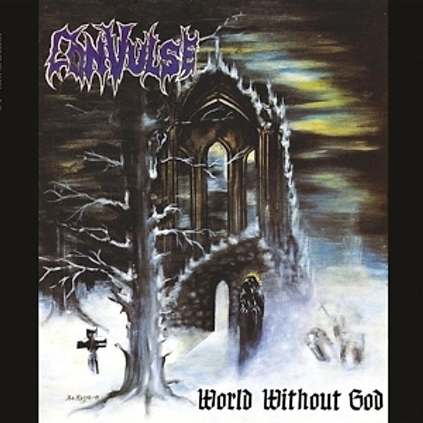 World Without God (Vinyl), Convulse